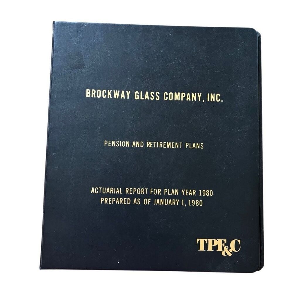 Brockway Glass Company, Inc. 1980 Pension And Retirement 1” Binder